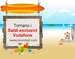Tornano i Saldi esclusivi Vodafone (Estate 2014)
