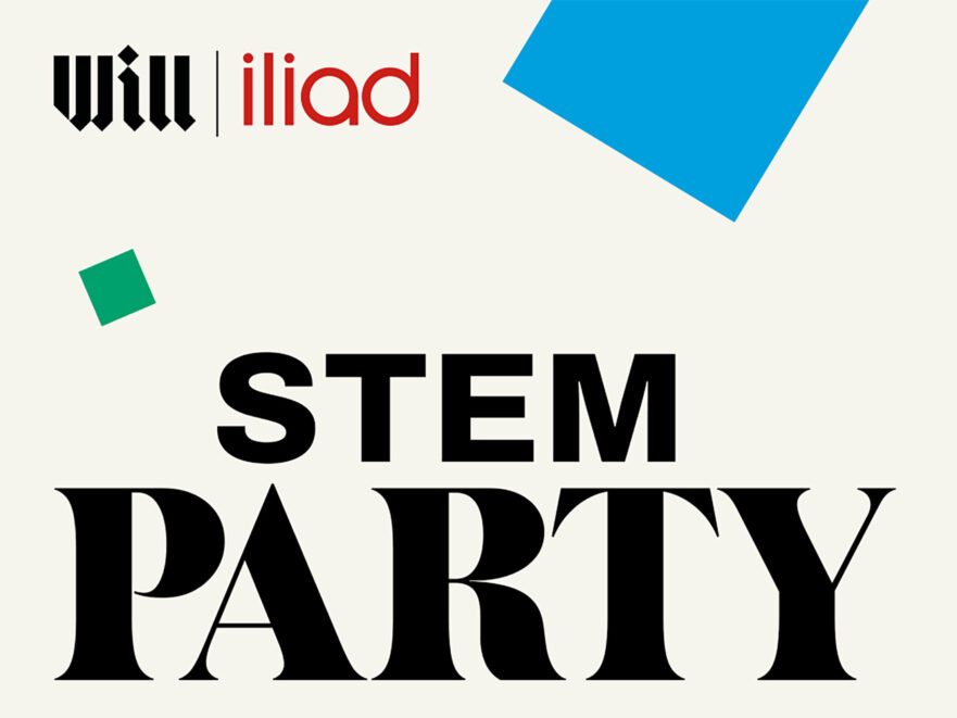 will + iliad STEM PARTY